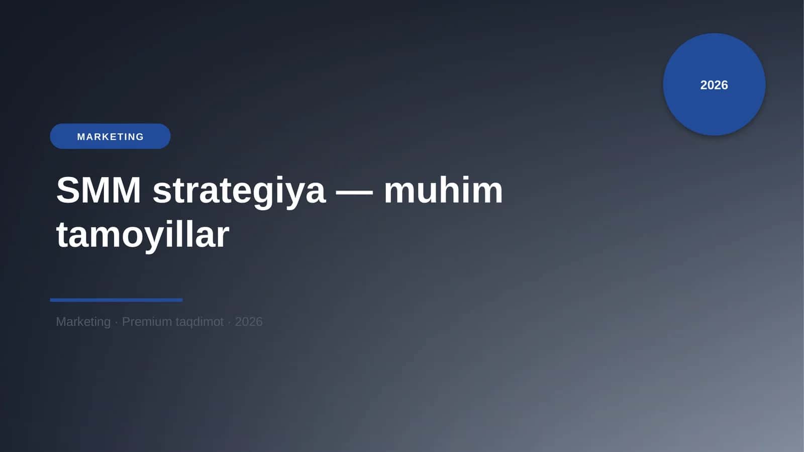 SMM strategiya — muhim tamoyillar 1