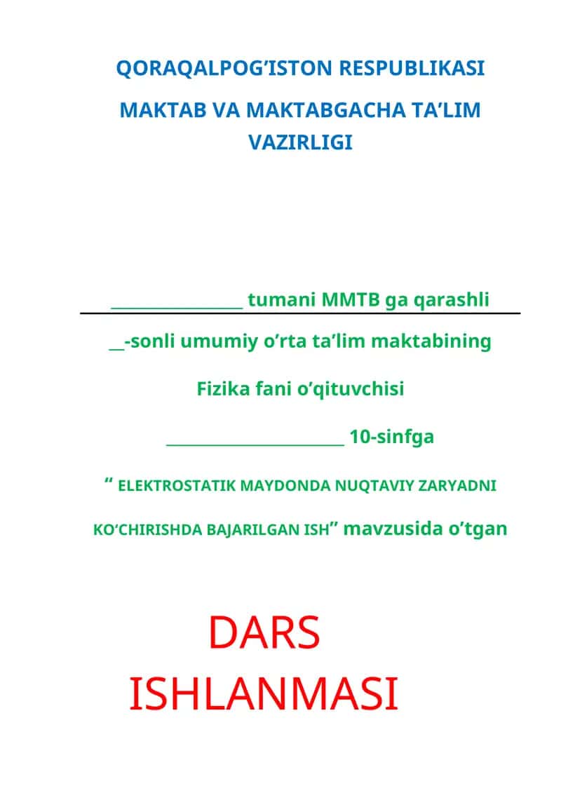 ELEKTROSTATIK MAYDONDA NUQTAVIY ZARYADNI KO‘CHIRISHDA BAJARILGAN ISH 1