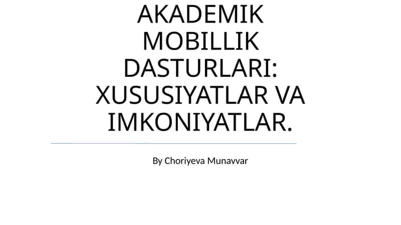 Akademik MOBILLIK DASTURLARI 1