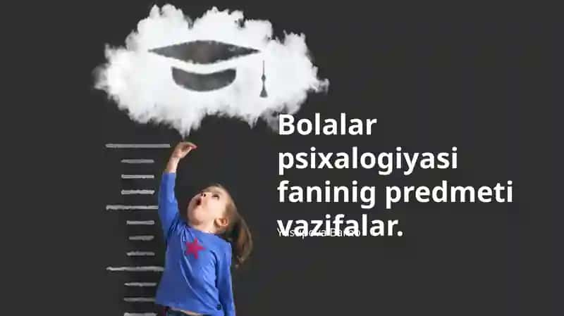 Bolalar psixologiyasi