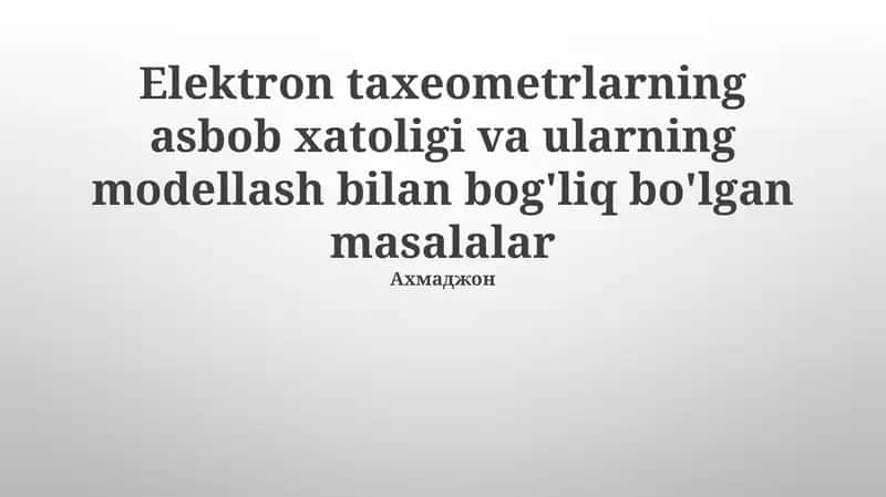Elektronik Taksi Metrlarida Modellash Muammolari 1