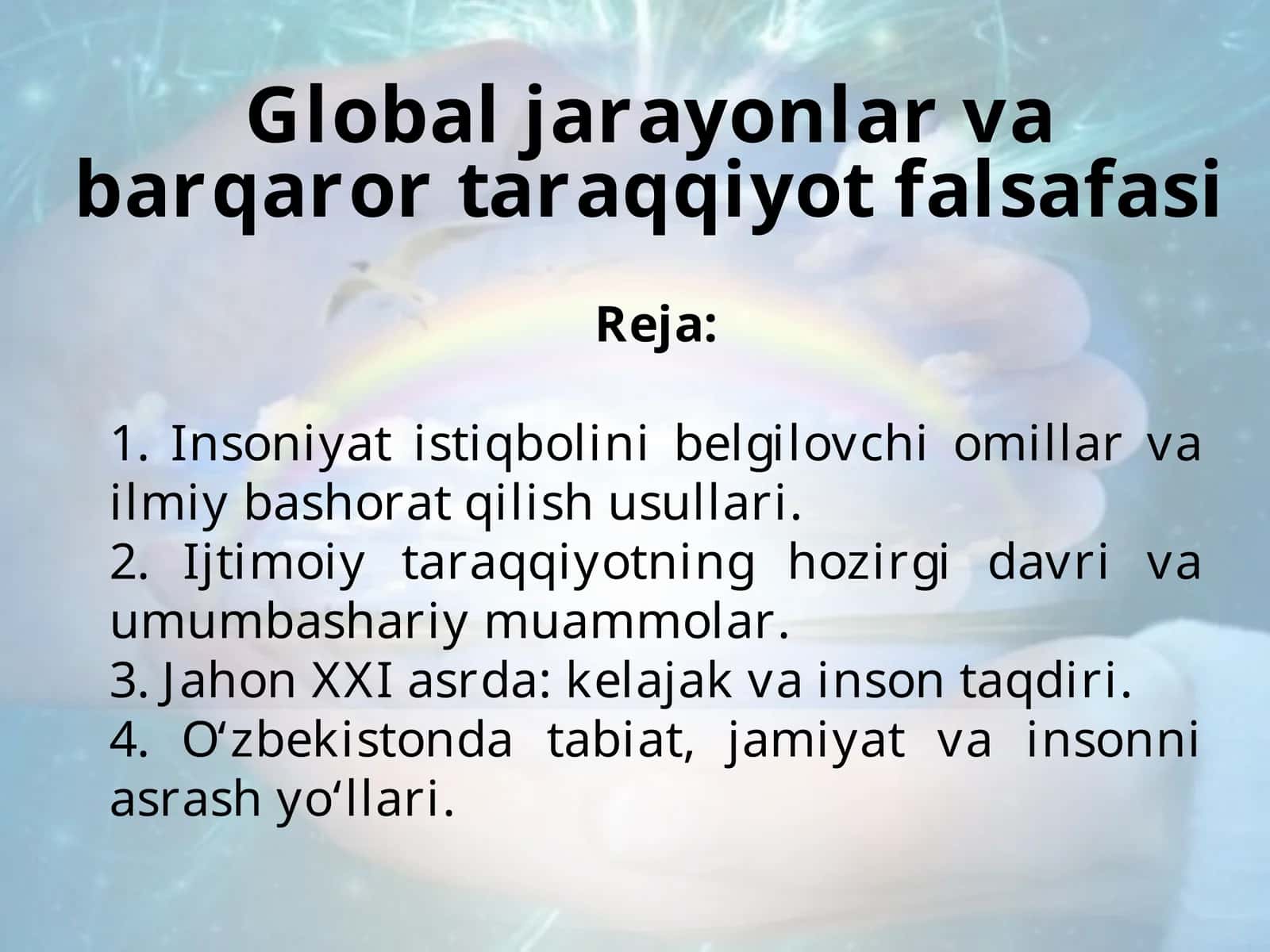 Global jarayonlar va barqaror taraqqiyot falsafasi 1