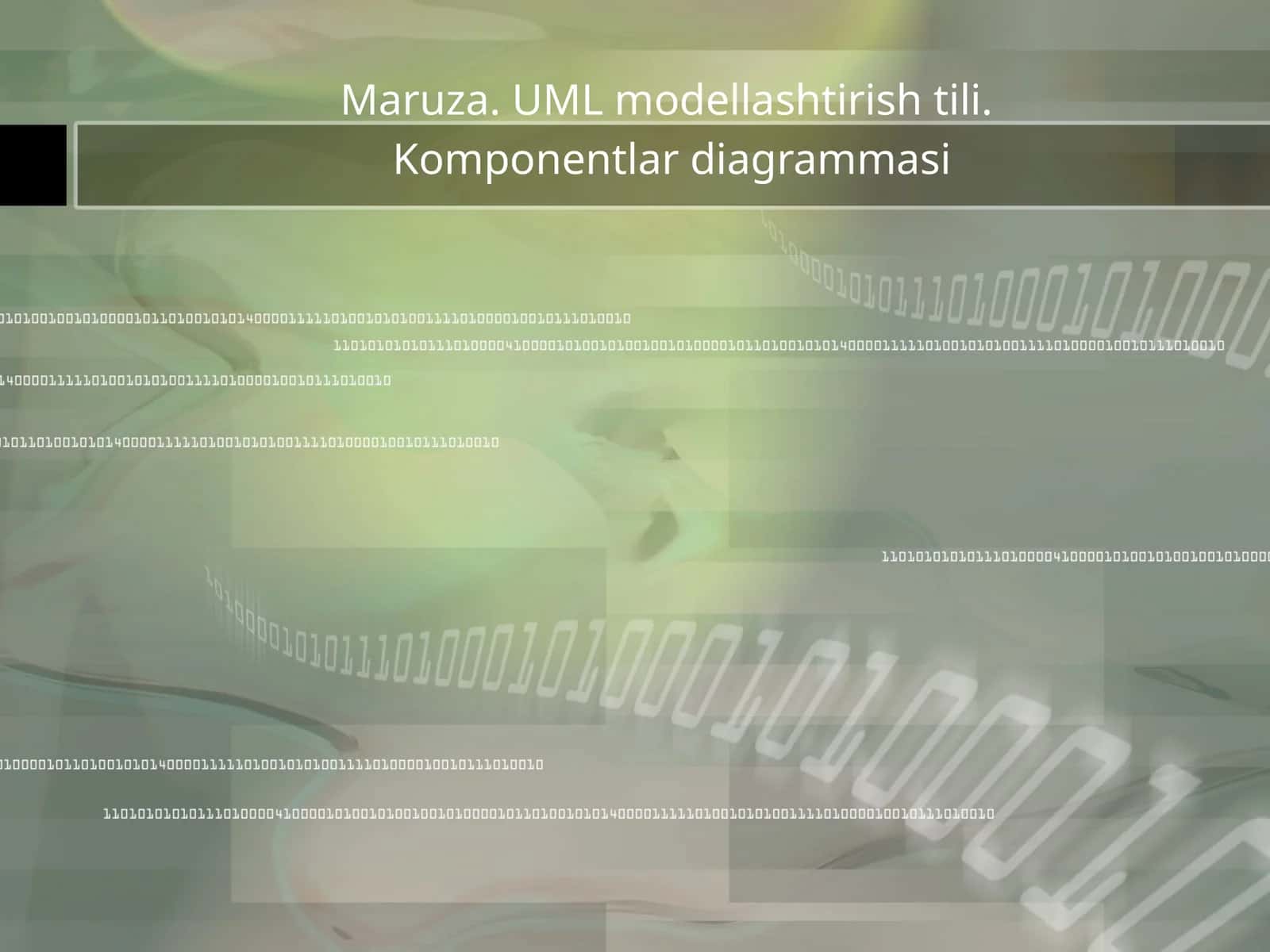 Maruza. UML modellashtirish tili 1