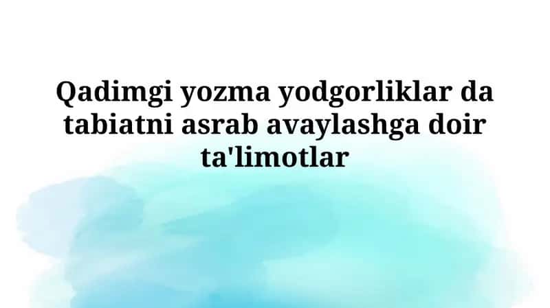 Qadimgi yozma yodgorliklar 1