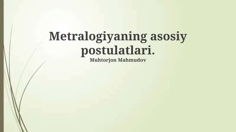 Metralogiyaning asosiy postulatlari 1