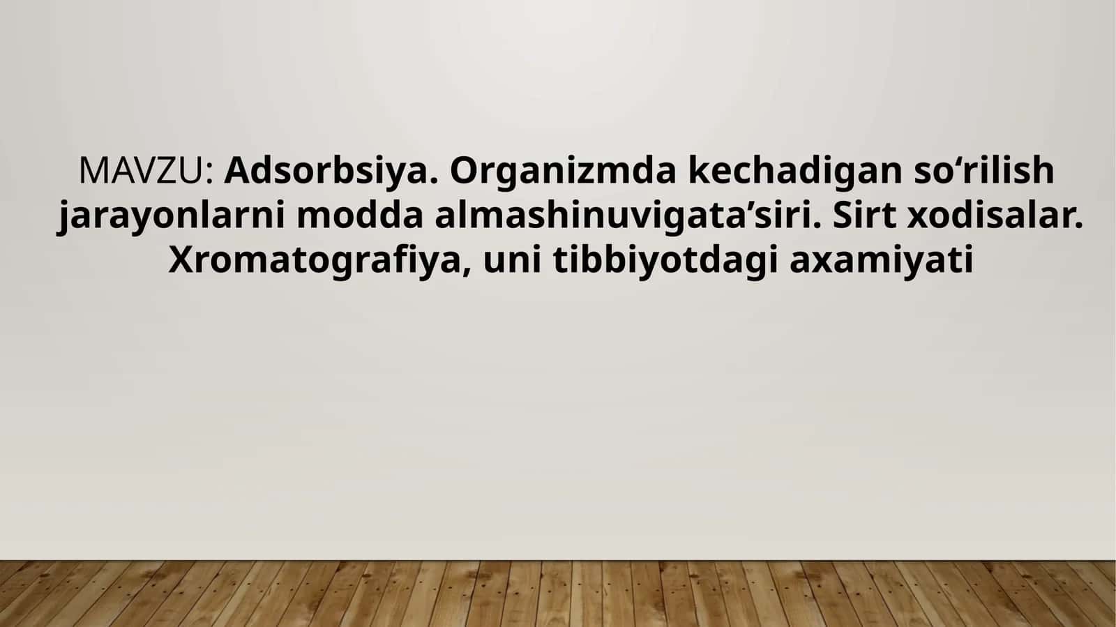 Adsorbsiya va Organizmdagi Moddalar Almashinuvi 1