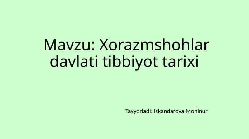 Xorazmshohlar davlati tibbiyot tarixi 1
