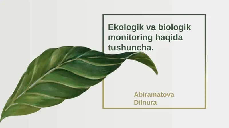 Ekologik va biologik monitoring 1