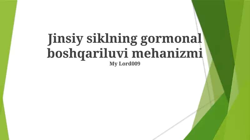 Jinsiy siklning gormonal boshqariluvi mehanizmi 1