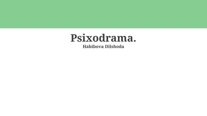 Psixodrama 1