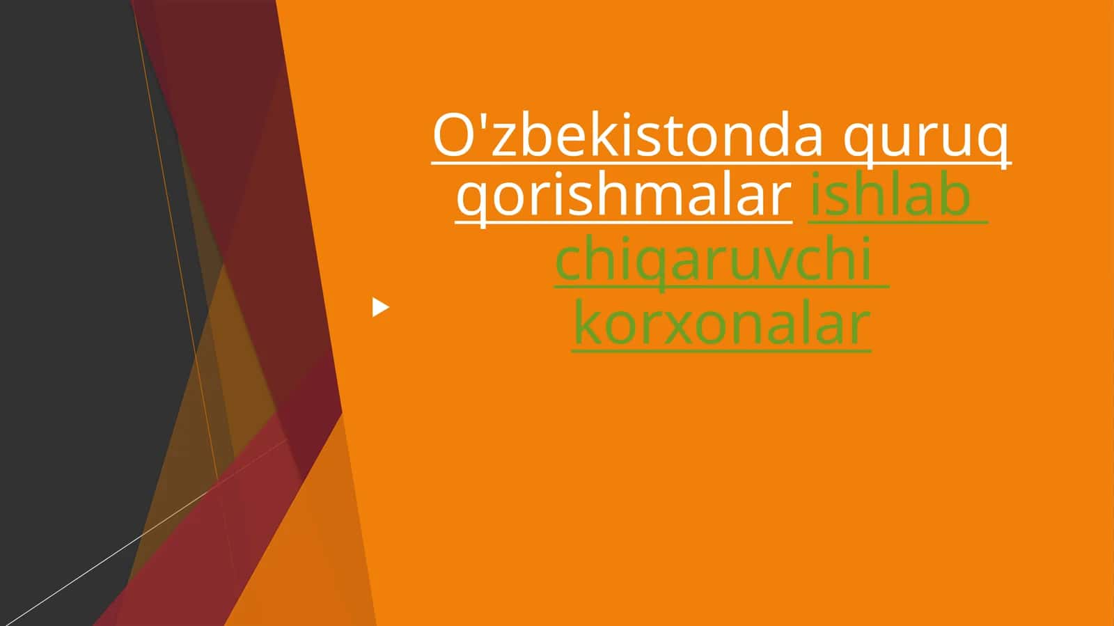 O'zbekistonda quruq qorishmalar ishlab chiqaruvchi korxonalar 1
