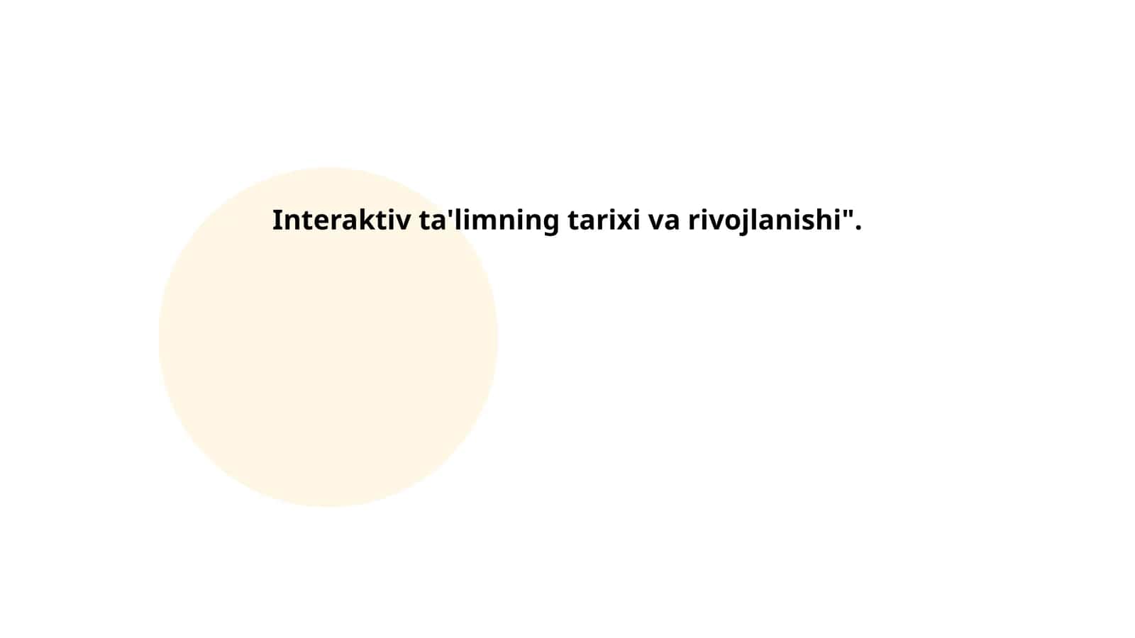 Interaktiv ta'limning tarixi va rivojlanishi 1