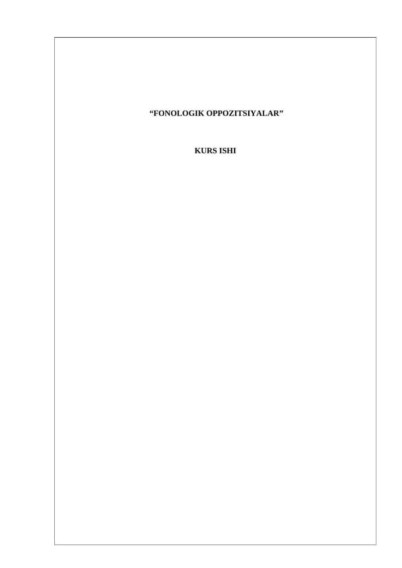 FONOLOGIK OPPOZITSIYALAR 1