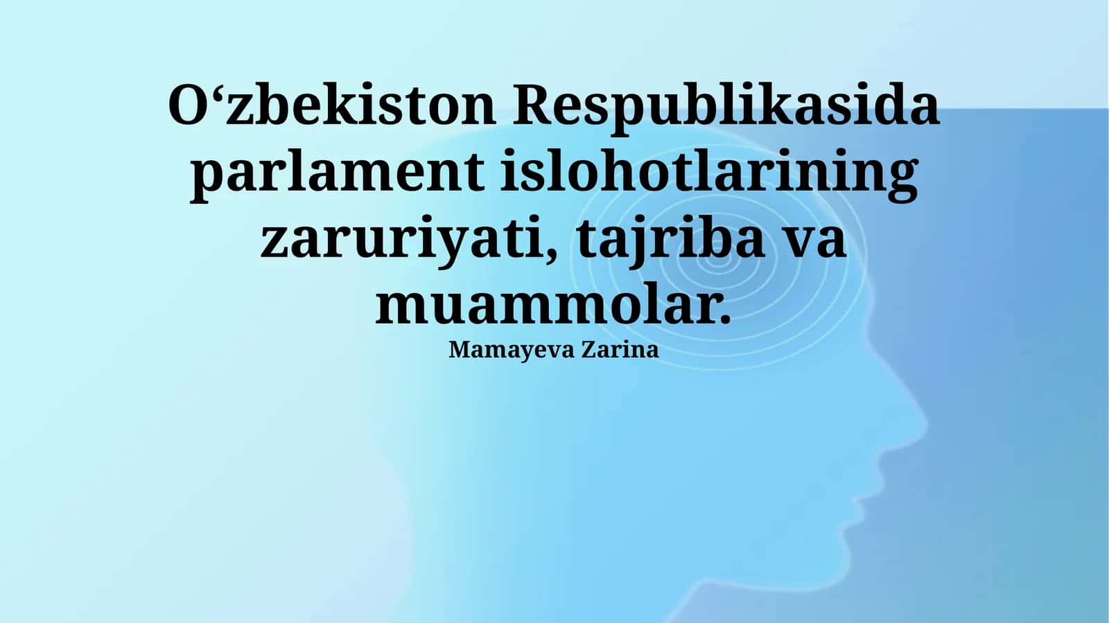Parlament Islohotlari va Ularning Tajribasi 1