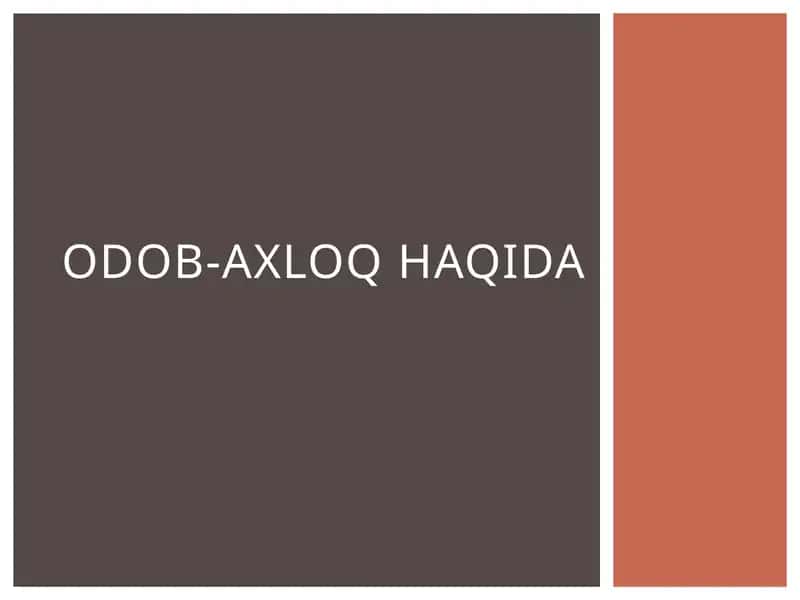 Odob-Axloq haqida 1