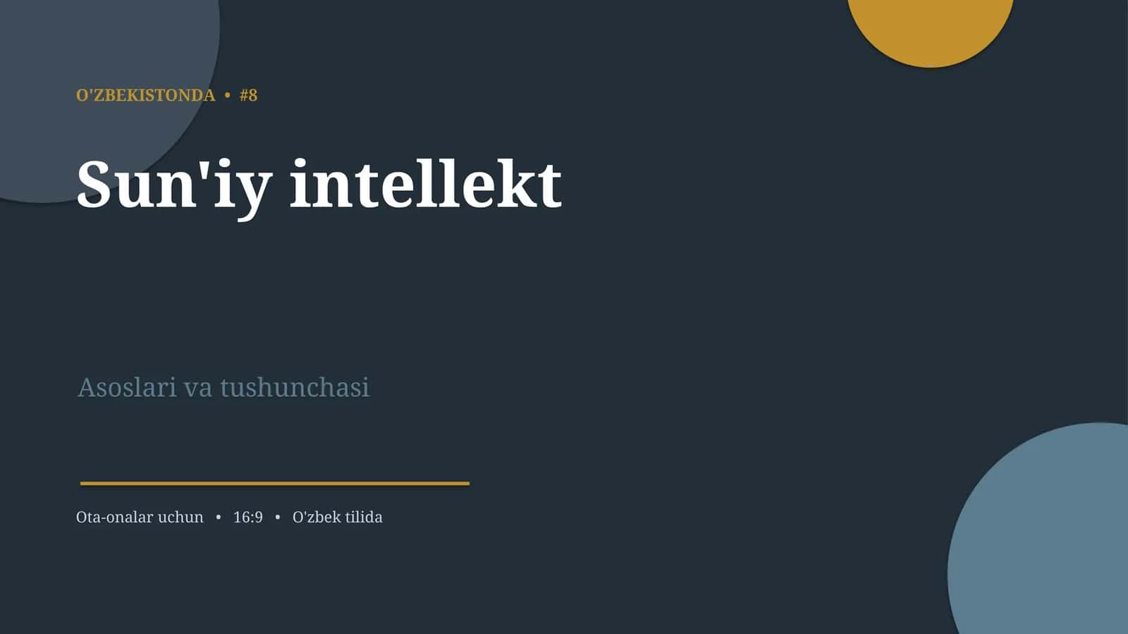 Sun'iy intellekt asoslari va tushunchasi 1