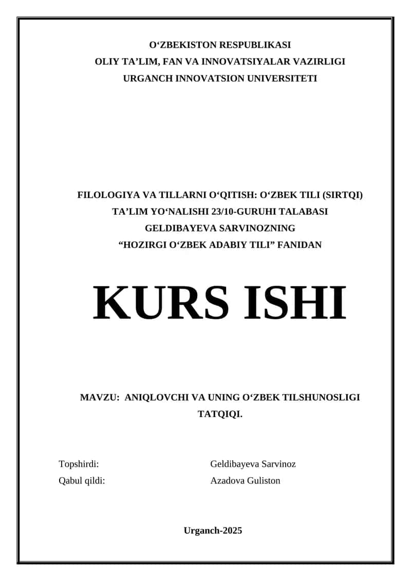 ANIQLOVCHI VA UNING O‘ZBEK TILSHUNOSLIGI TATQIQI. 1