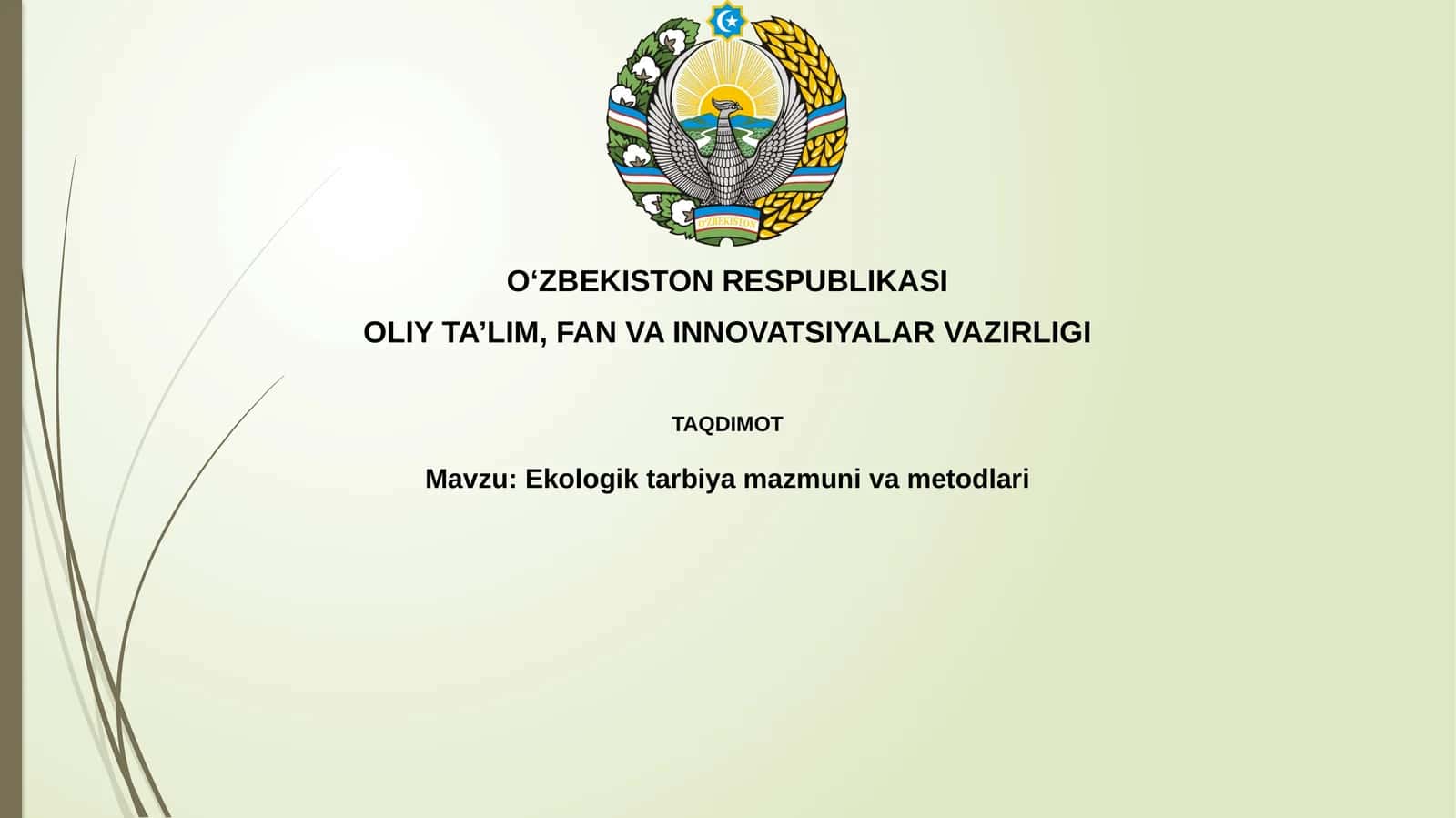 Ekologik taʼlimning mazmuni va metodlari 1