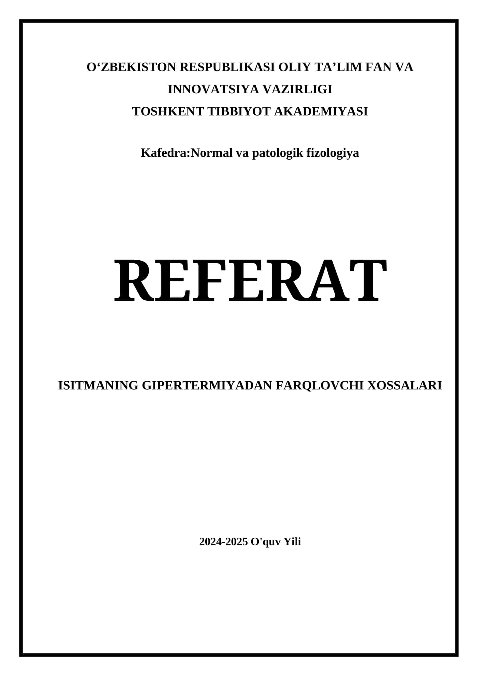 ISITMANING GIPERTERMIYADAN FARQLOVCHI XOSSALARI 1