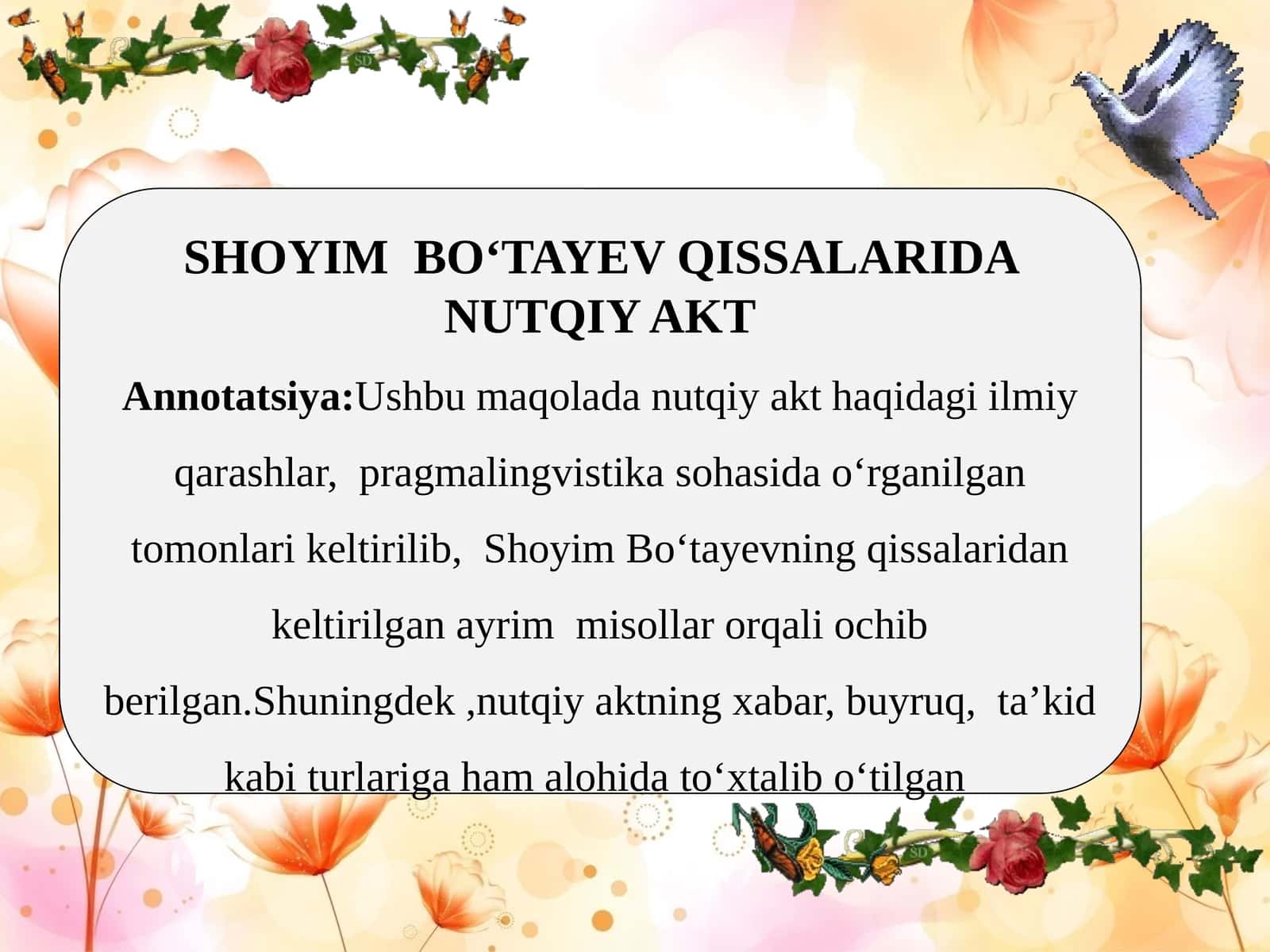 SHOYIM  BO‘TAYEV QISSALARIDA NUTQIY AKT 1
