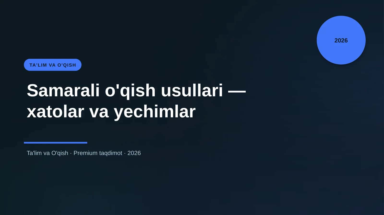 Samarali o'qish usullari — xatolar va yechimlar 1