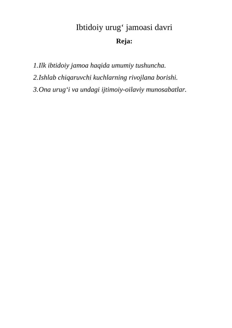 Ibtidoiy urug‘ jamoasi davri 1