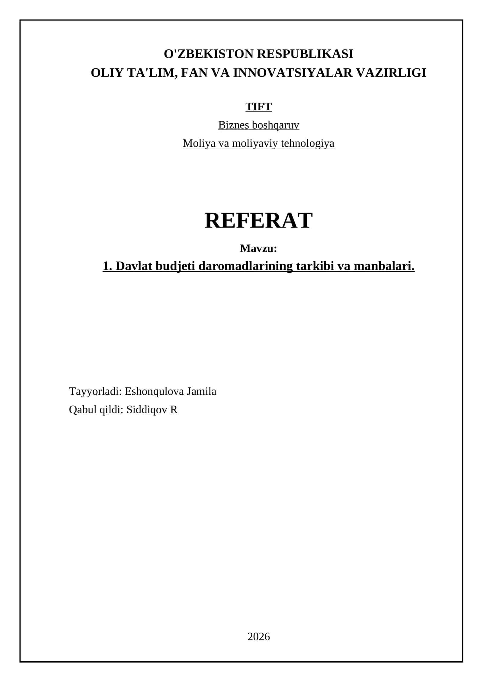 Davlat budjeti daromadlarining tarkibi va manbalari 1