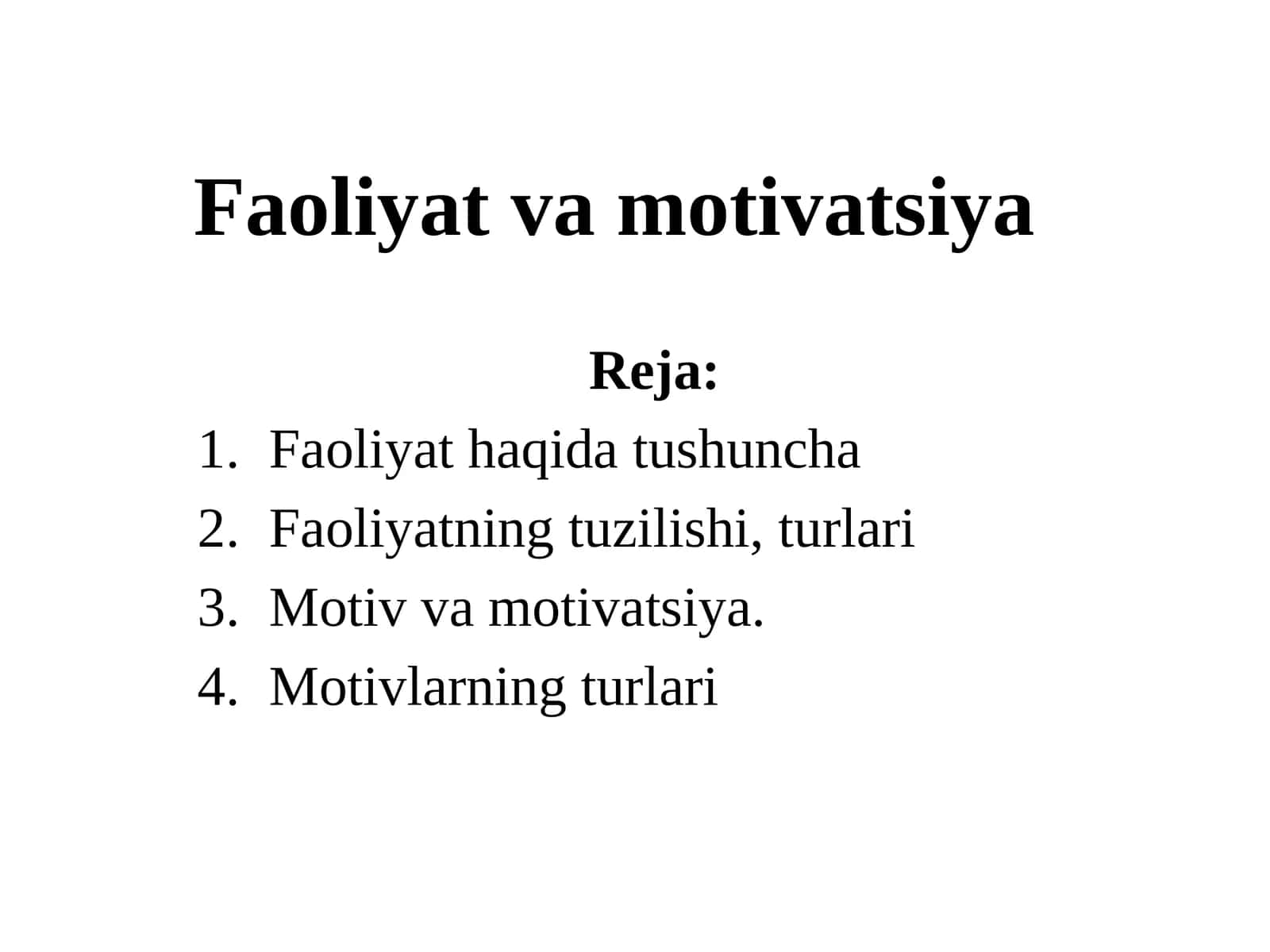 Faoliyat va motivatsiya 1