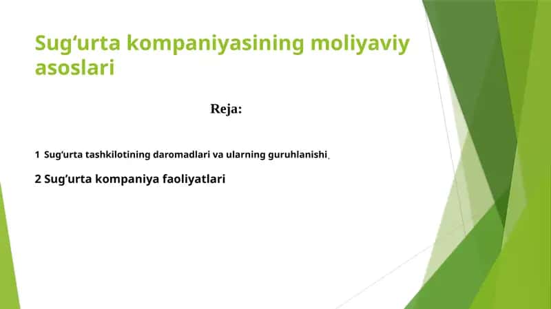 Sug‘urta kompaniyasining moliyaviy asoslari 1
