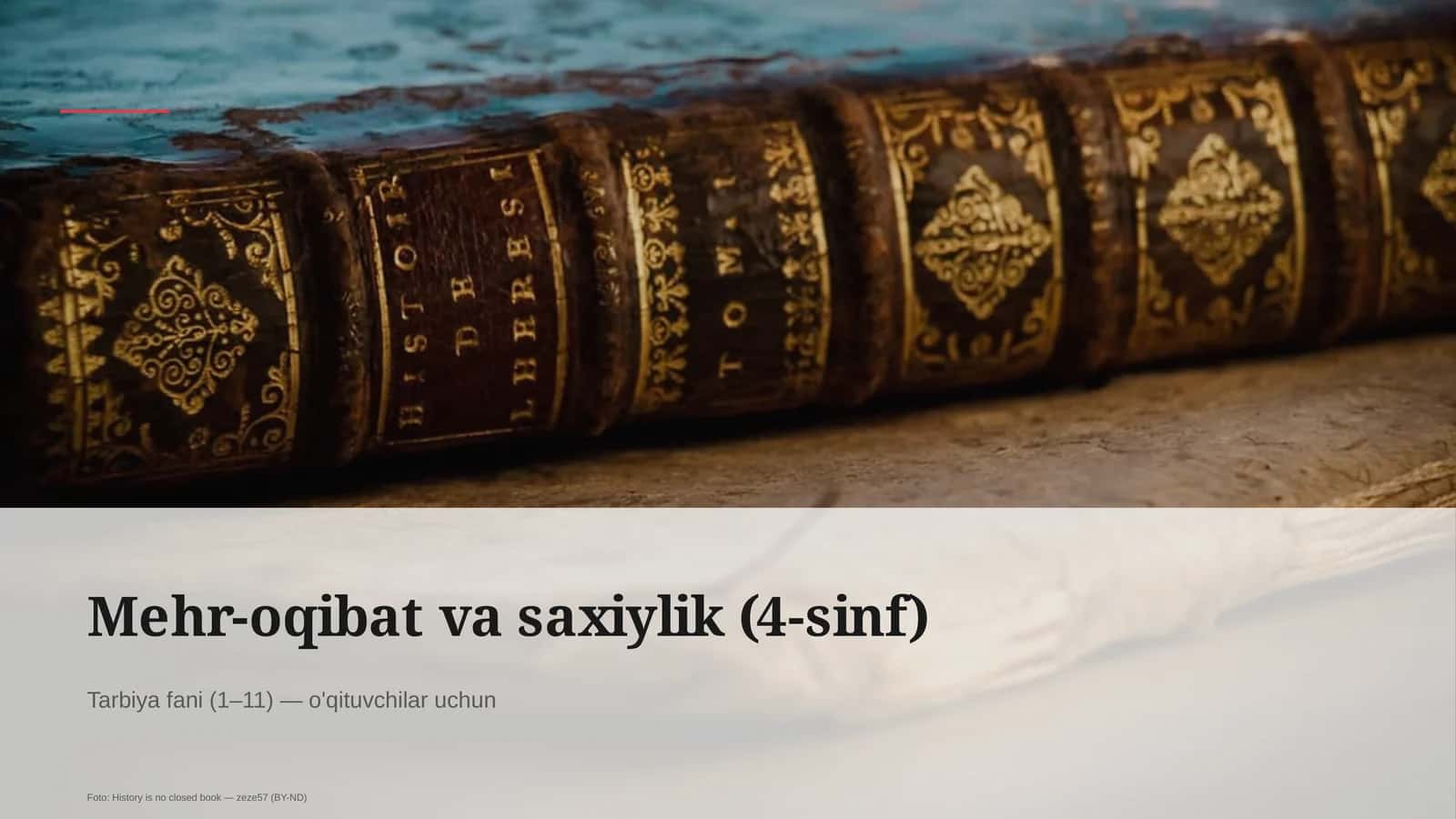 Mehr-oqibat va saxiylik (4-sinf) 1
