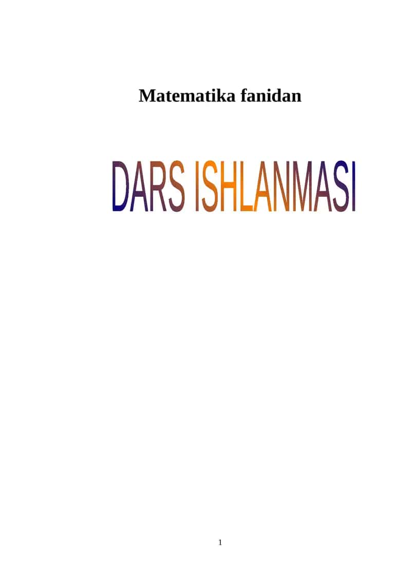 Matematika fanidan Darsning texnologik xaritasi 1