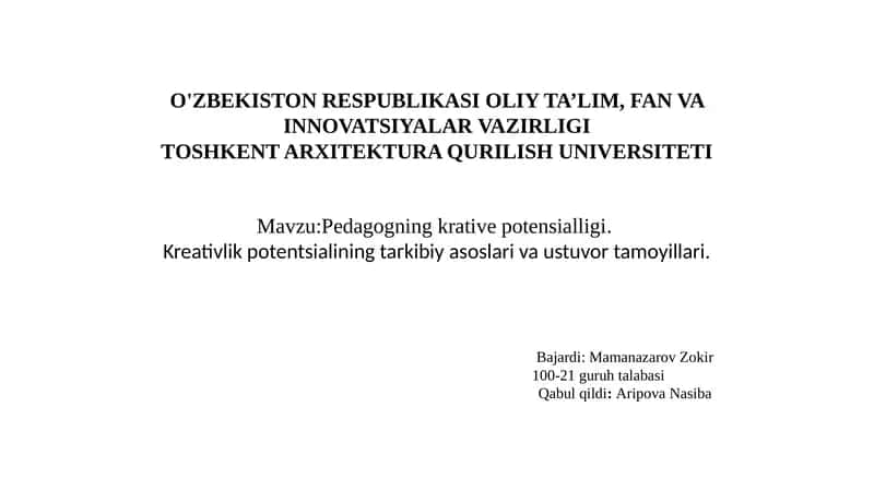 Pedagogning kreativ potensialligi 1