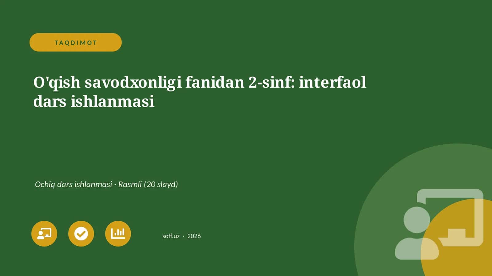 O'qish savodxonligi fanidan 2-sinf: interfaol dars ishlanmasi 1
