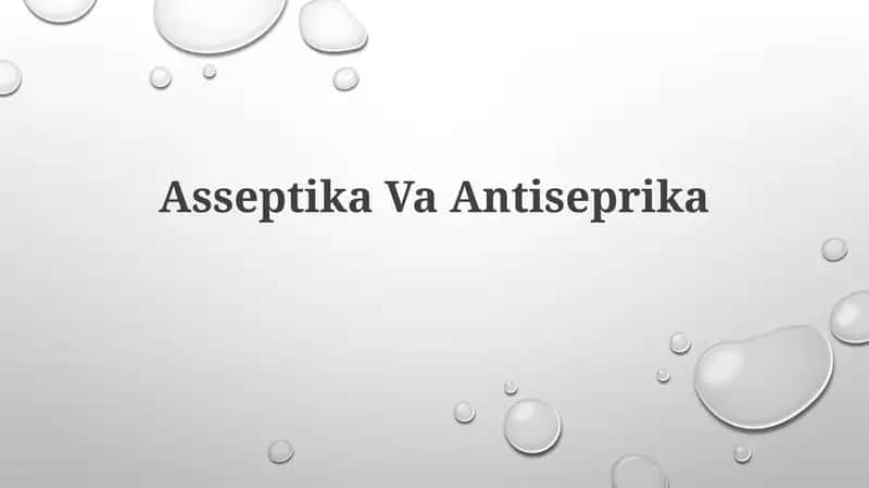 Asseptika VaAntiseprika 1