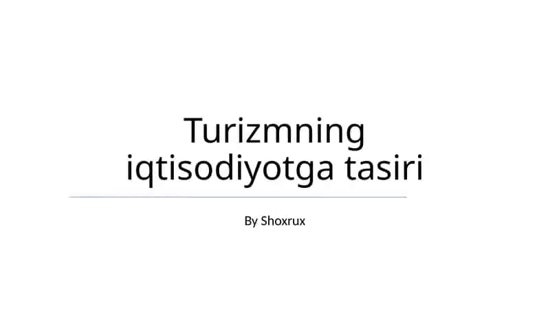Turizmning iqtisodiyotga tasiri 1