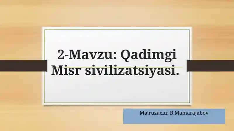 Qadimgi Misr sivilizatsiyasi