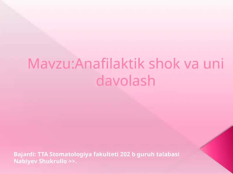 Anafilaktik shok va uni davolash 1