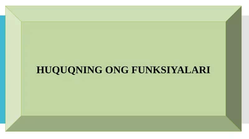 Huquqning Ong Funksiyalari 1