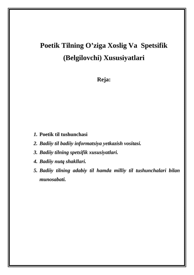 Poetik Tilning O’ziga Xoslig Va Spetsifik (Belgilovchi) Xususiyatlari 1