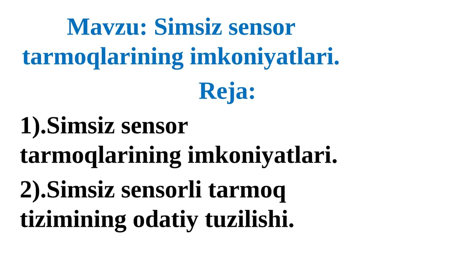 Simsizsensor tarmoqlarining imkoniyatlari 1
