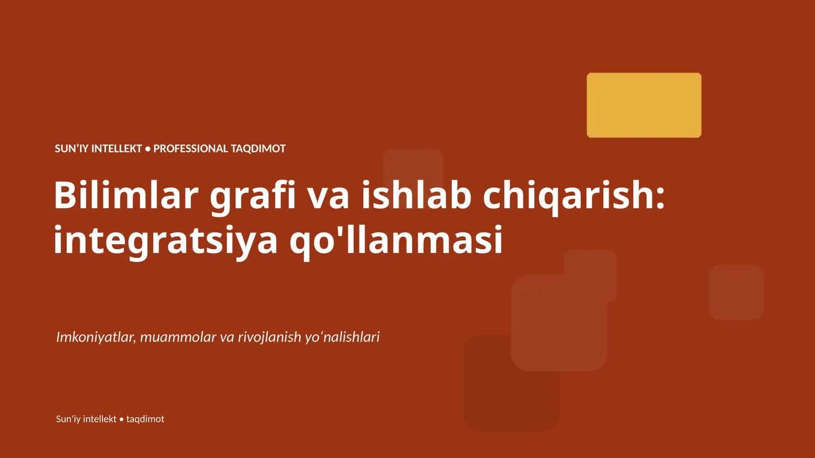 Sun'iy intellekt • taqdimot 1