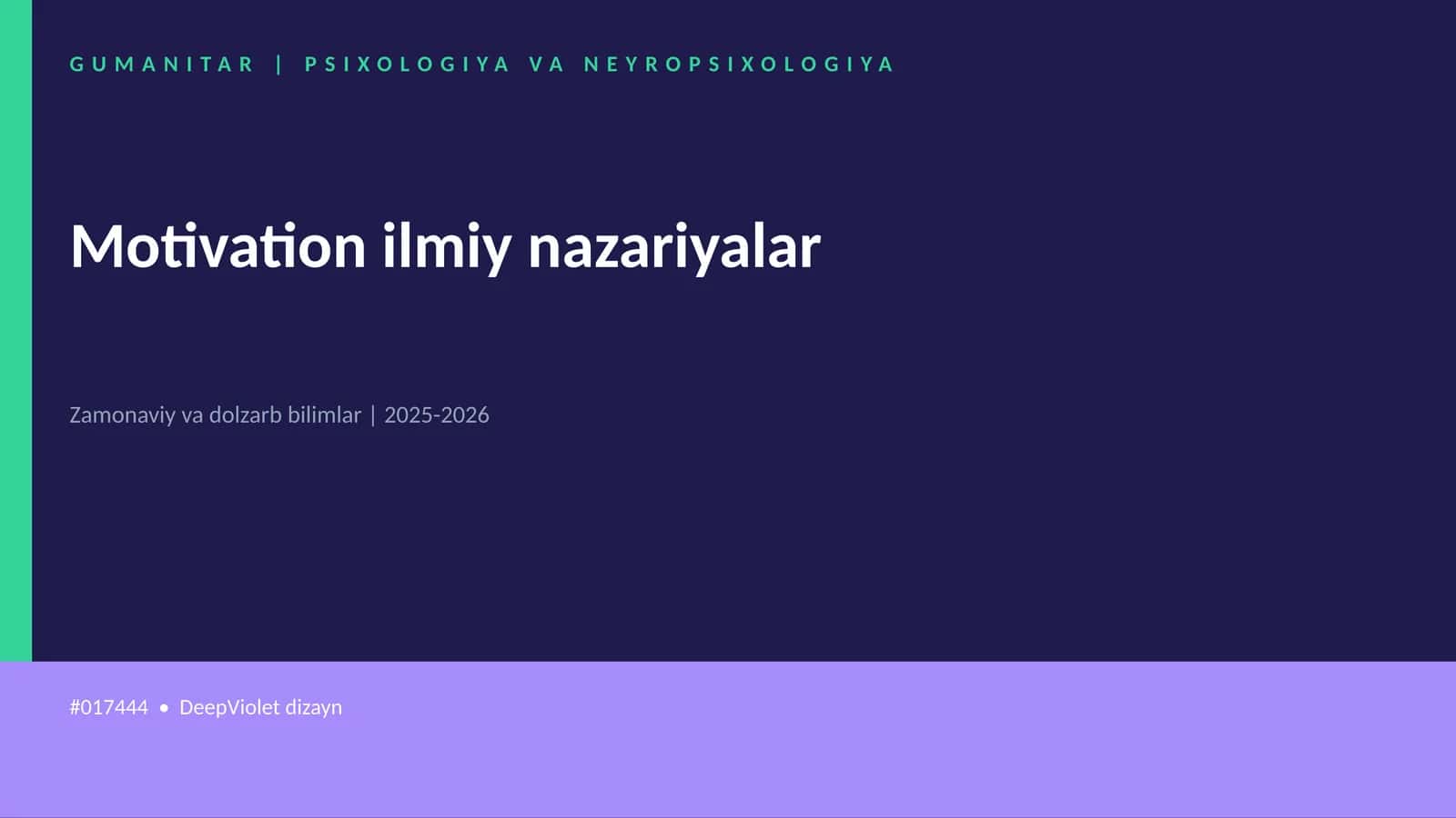 Motivation ilmiy nazariyalar 1