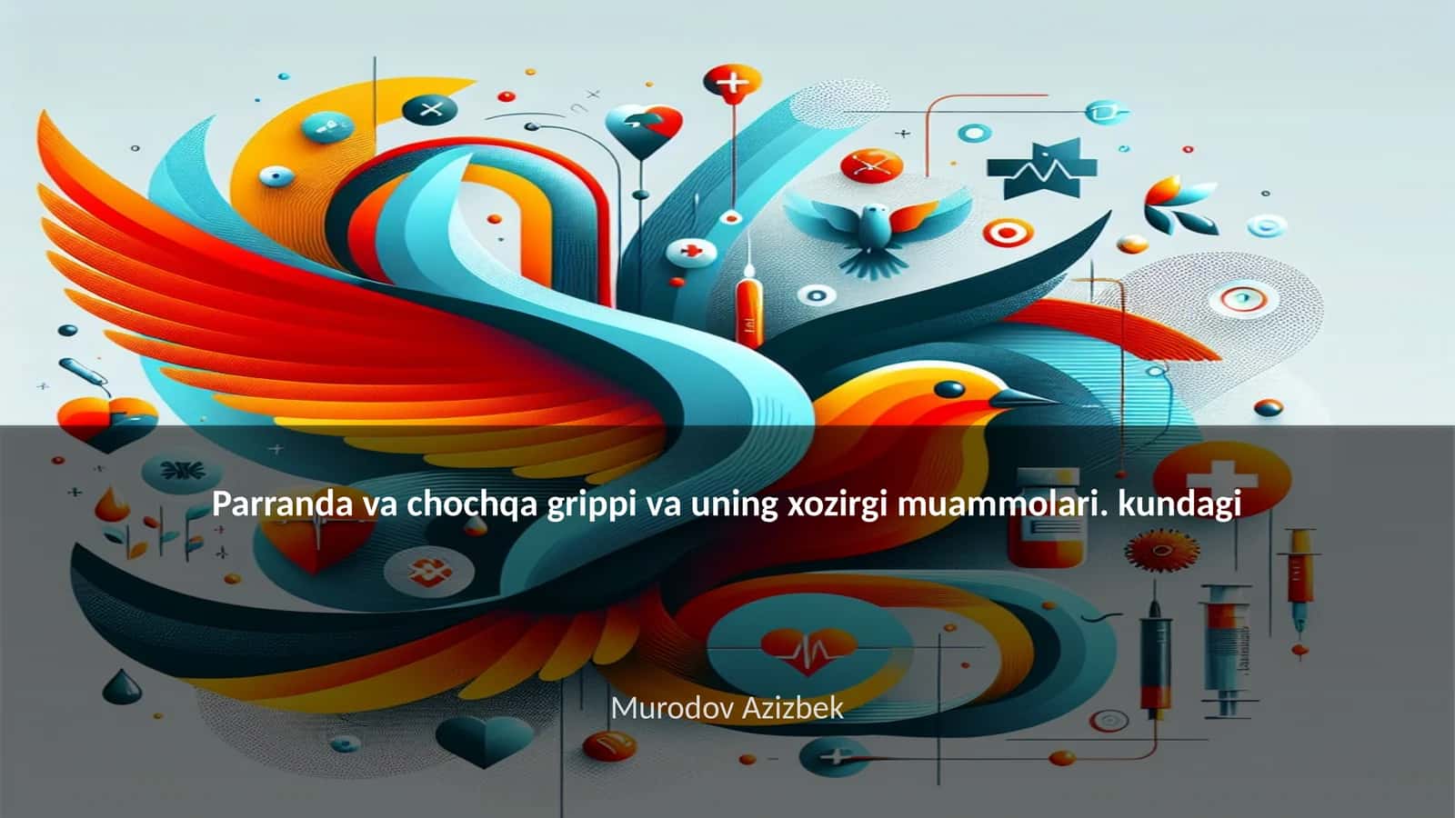 Parranda va chochqa grippi va uning xozirgi muammolari 1