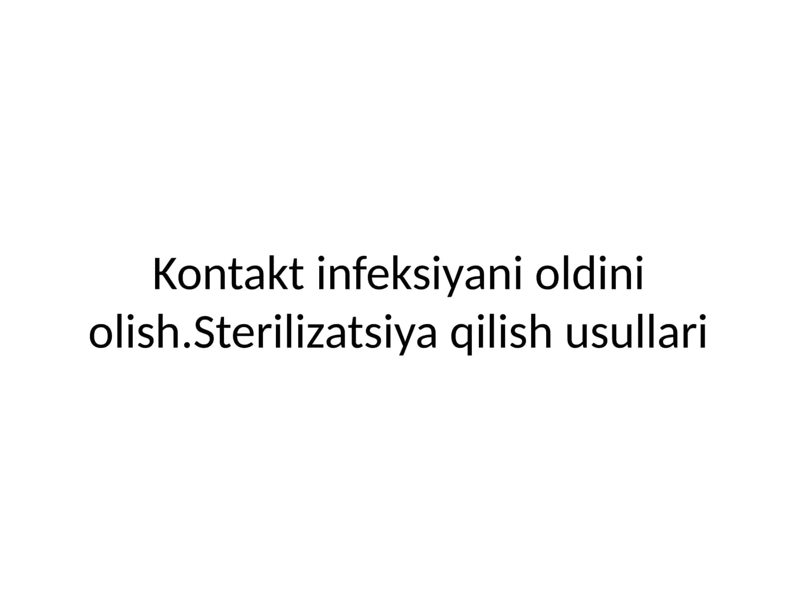 Sterilizatsiya usullari 1