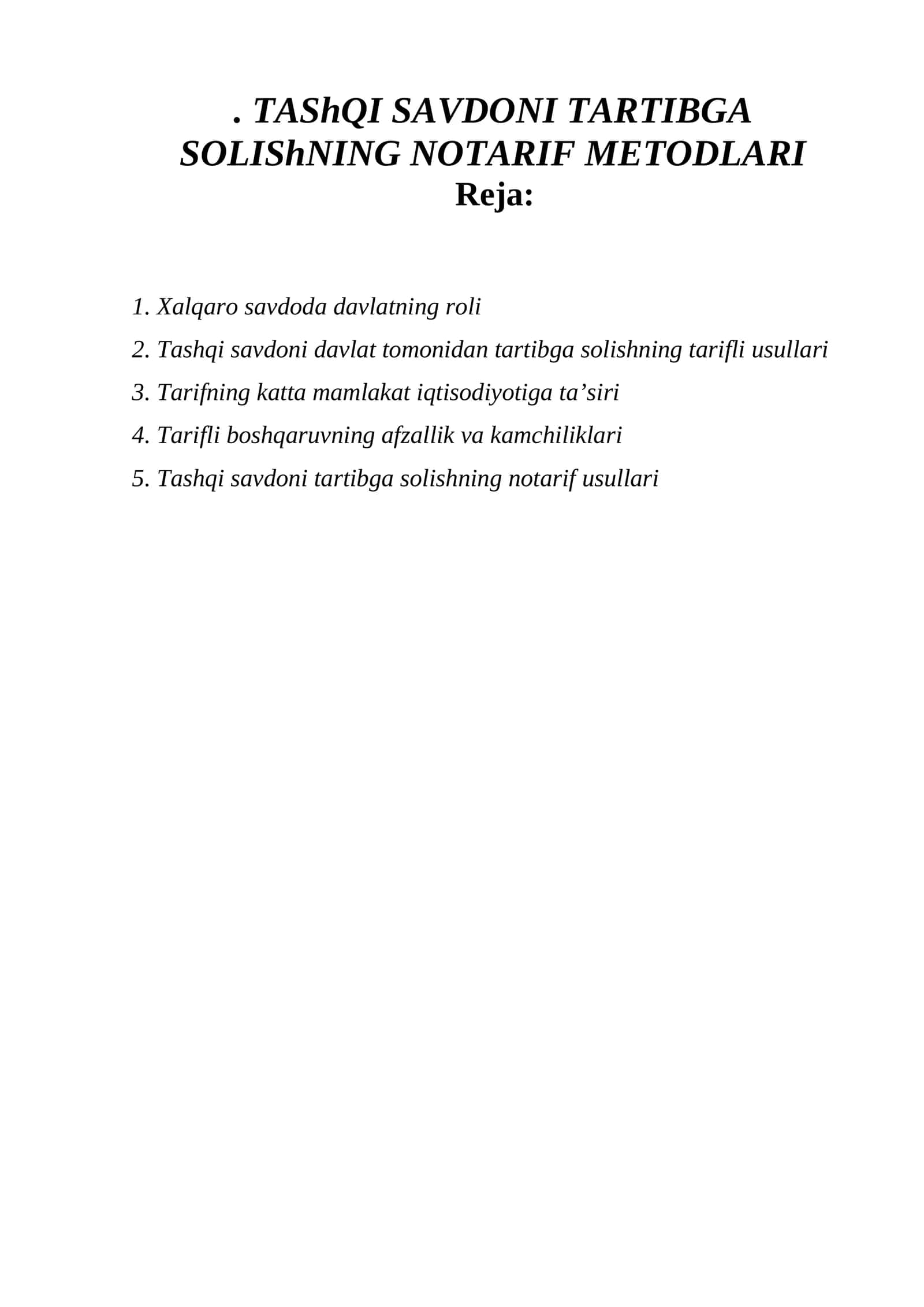 Tashqi savdoni tartibga solishning notarif usullari 1