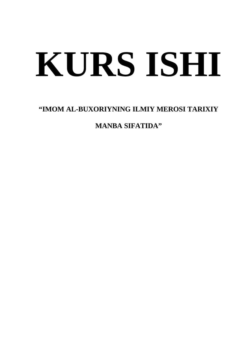 IMOM AL-BUXORIYNING ILMIY MEROSI TARIXIY MANBA SIFATIDA 1
