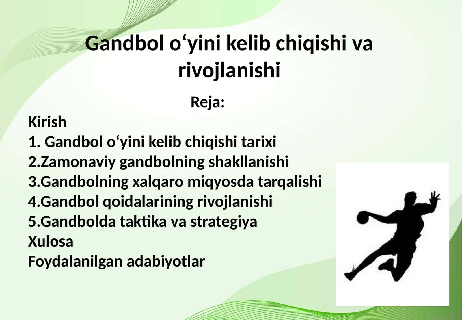 Gandbol oʻyini kelib chiqishi va rivojlanishi 1