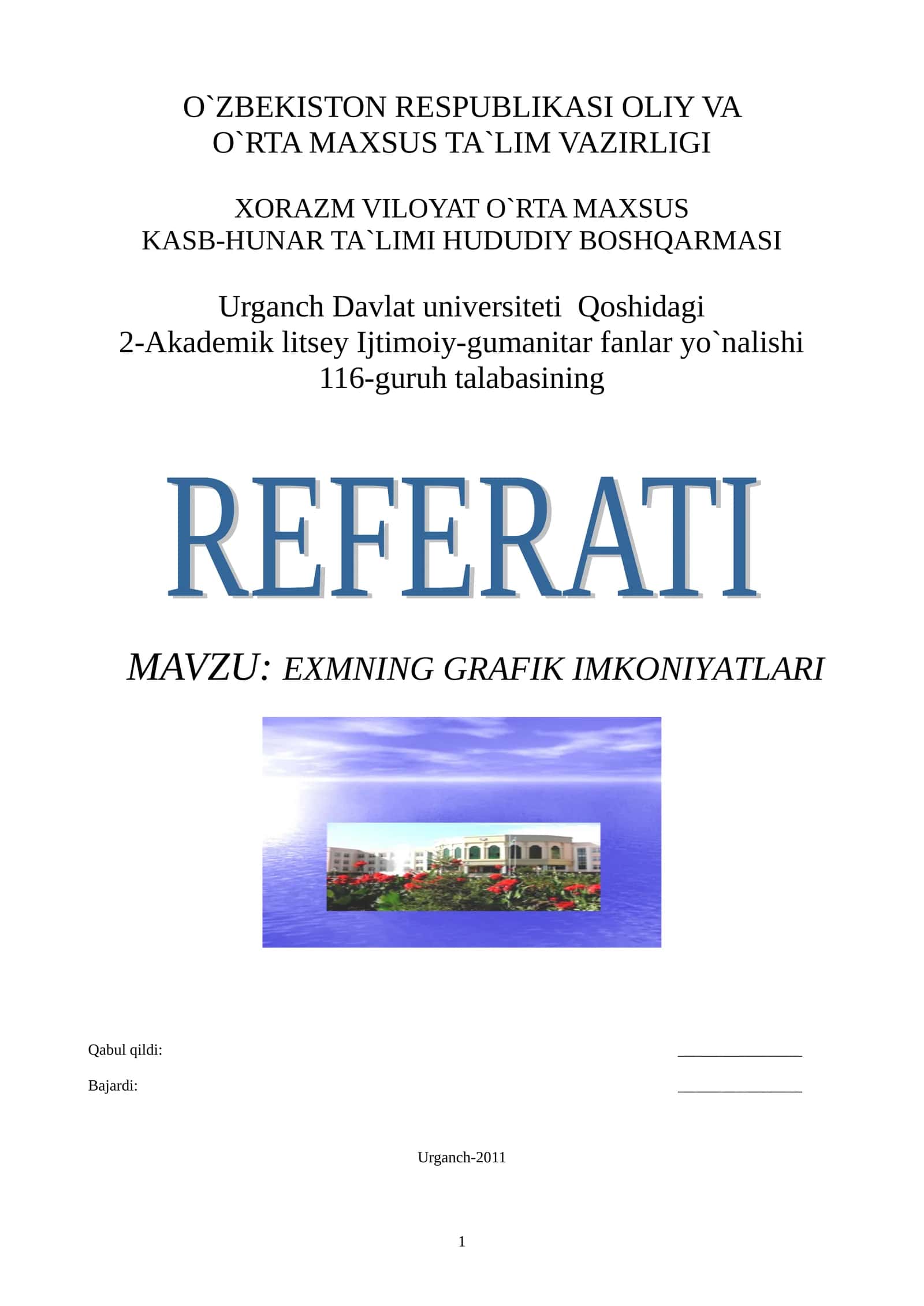 EXMNING GRAFIK IMKONIYATLARI 1
