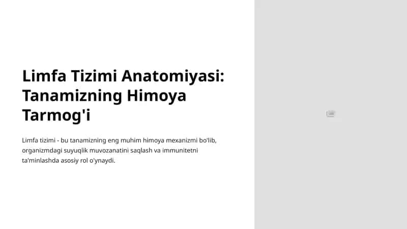 Limfa Tizimi Anatomiyasi: Tanamizning Himoya Tarmog'i 1