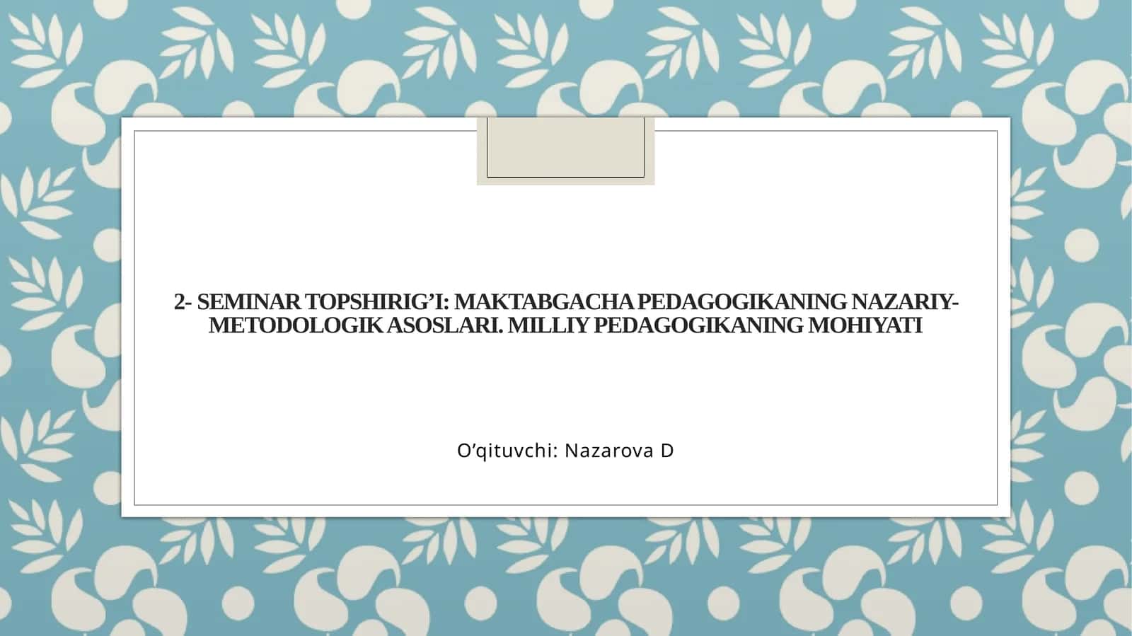 Maktabgacha pedagogika 1